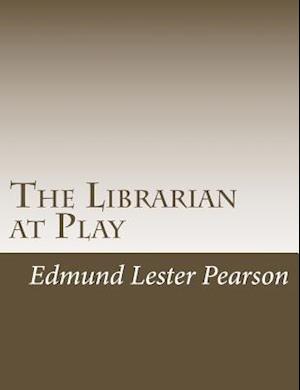 The Librarian at Play