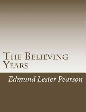 The Believing Years