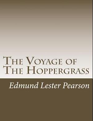 The Voyage of the Hoppergrass