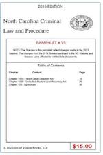 North Carolina Criminal Law and Procedure-Pamphlet 55