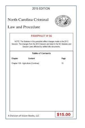 North Carolina Criminal Law and Procedure-Pamphlet 56