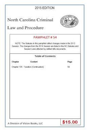 North Carolina Criminal Law and Procedure-Pamphlet 54