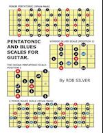 Pentatonic and Blues Scales for Guitar