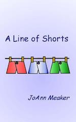 A Line of Shorts