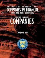 The Role of Domestic Shell Companies in Financial Crime and Money Laundering