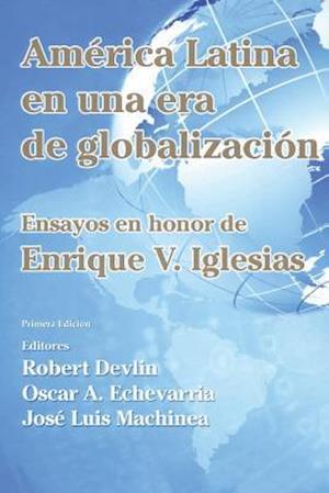 América Latina En Una Nueva Era de Globalización