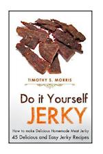 Do It Yourself Jerky