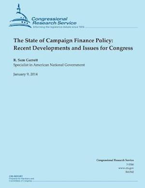 The State of Campaign Finance Policy