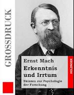 Erkenntnis Und Irrtum (Großdruck)