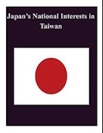 Japan's National Interests in Taiwan