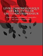 Livre Chronologique Des Recettes de l'Auto-Entrepreneur