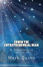 Edwin the Bear: A Christmas of two tales 