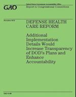 Defense Health Care Reform