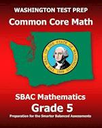 Washington Test Prep Common Core Math Sbac Mathematics Grade 5