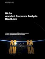 NASA Accident Precursor Analysis Handbook