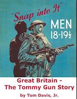 Great Britain - The Tommy Gun Story