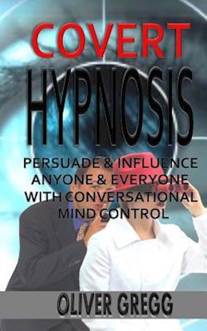 Covert Hypnosis