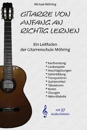 Gitarre von Anfang an richtig lernen