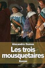 Les Trois Mousquetaires