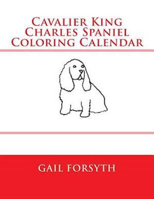 Cavalier King Charles Spaniel Coloring Calendar