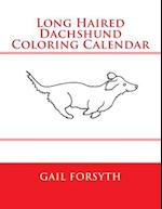 Long Haired Dachshund Coloring Calendar