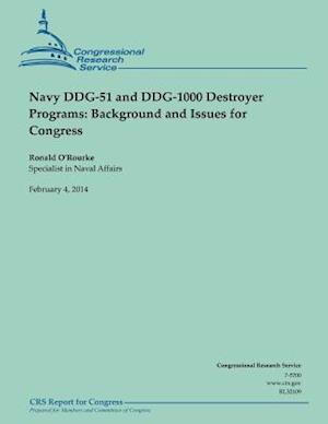 Navy Ddg-51 and Ddg-1000 Destroyer Programs