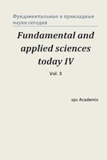 Fundamental and Applied Sciences Today IV. Vol. 3