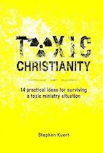 Toxic Christianity