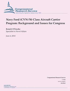 Navy Ford (Cvn-78) Class Aircraft Carrier Program