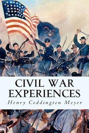 Civil War Experiences