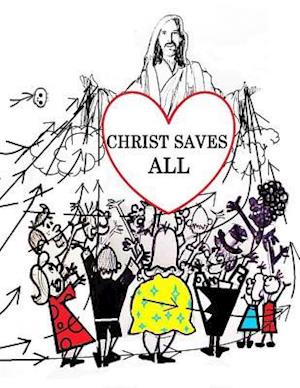 Christ Saves All