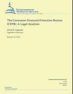 The Consumer Financial Protection Bureau (Cfpb)