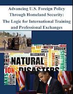 Advancing U.S. Foreign Policy Through Homeland Security