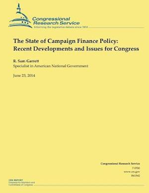 The State of Campaign Finance Policy