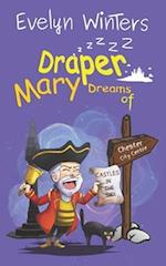 Mary Draper Dreams of Castles in the Sky
