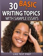 30 Basic Writing Topics with Sample Essays Q1-30