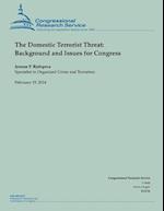 The Domestic Terrorist Threat