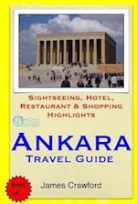 Ankara Travel Guide