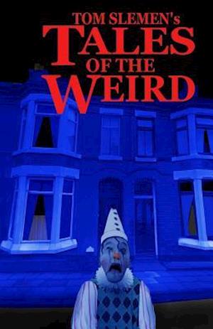 Tales of the Weird