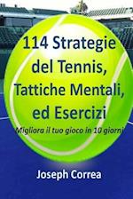 114 Strategie del Tennis, Tattiche Mentali, Ed Esercizi