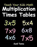 Teach Your Kids Math: Multiplication Times Tables 