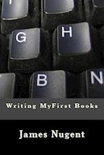 Writing Myfirst Books