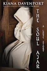 The Soul Ajar, a Love Story