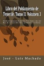 Libro del Poblamiento de Tenerife. Tomo II. Volumen 3