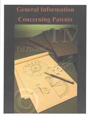 General Information Concerning Patents