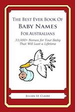 The Best Ever Book of Baby Names for Australians