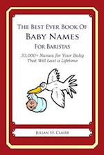 The Best Ever Book of Baby Names for Baristas