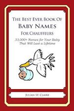 The Best Ever Book of Baby Names for Chauffeurs