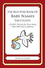 The Best Ever Book of Baby Names for Cyclists