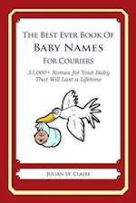 The Best Ever Book of Baby Names for Couriers